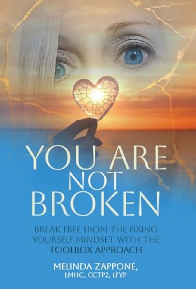 You Are Not Broken
