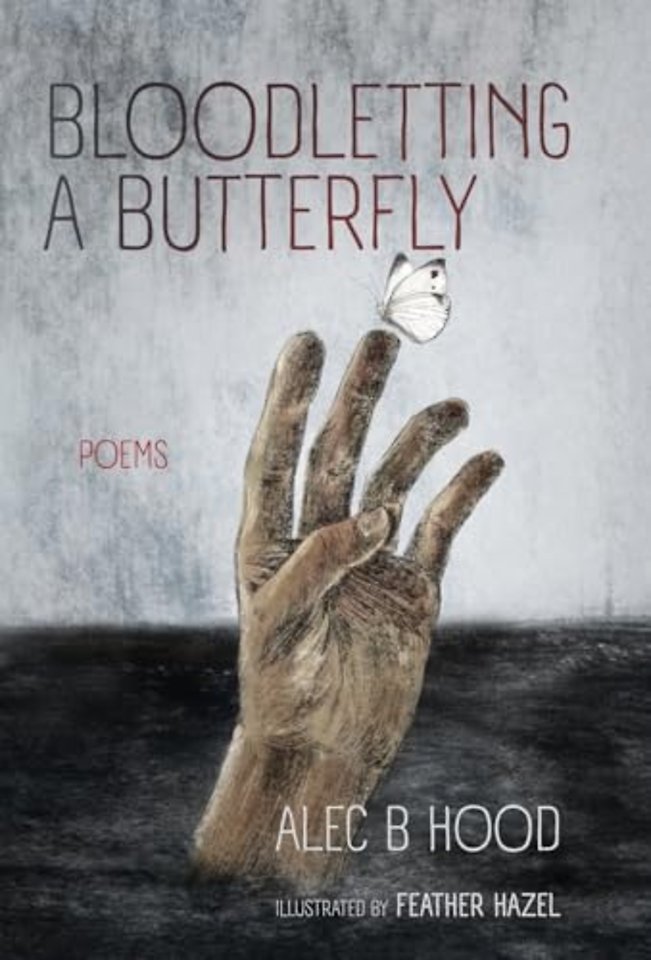 Bloodletting a Butterfly