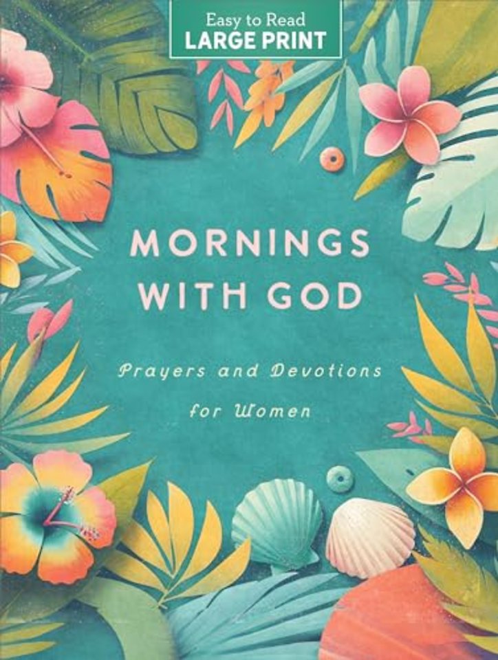 Mornings With God Large Print