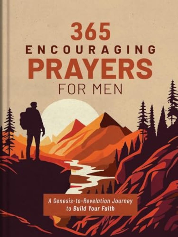 365 Encouraging Prayers for Men
