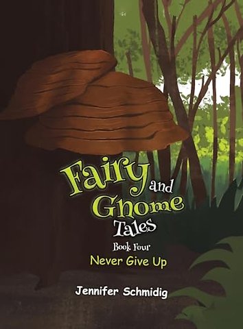 Fairy and Gnome Tales – Book Four