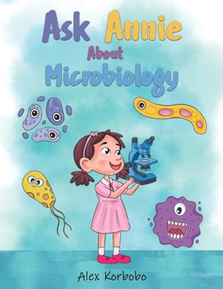 Ask Annie About Microbiology