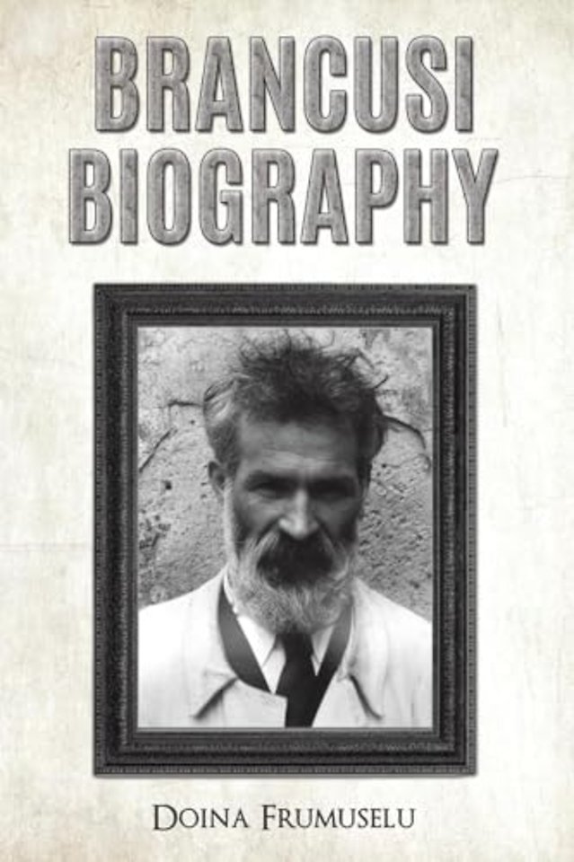 Brancusi Biography