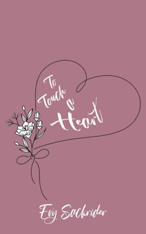 To Touch a Heart