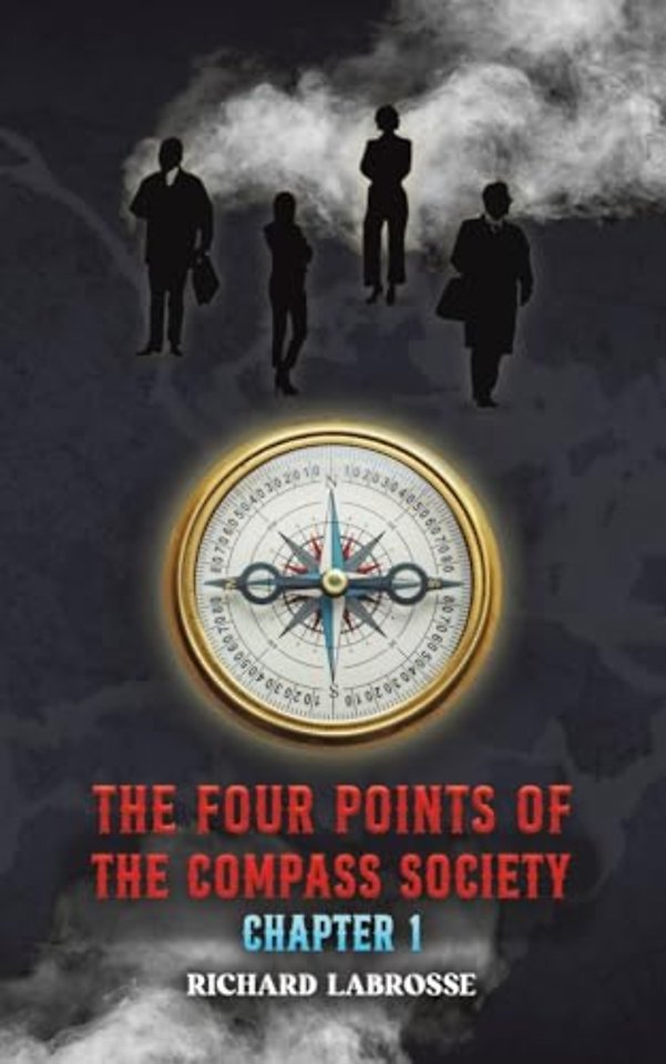 The Four Points of the Compass Society: Chapter 1