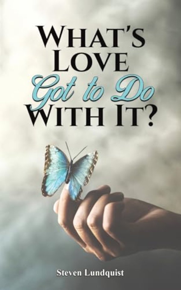 What's Love Got to Do With It?
