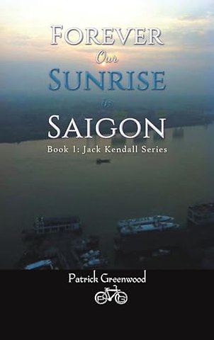 Forever Our Sunrise in Saigon