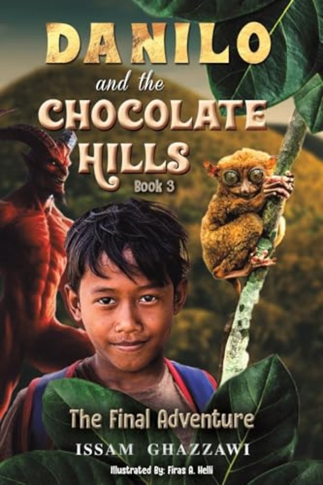 Danilo and the Chocolate Hills – Book 3