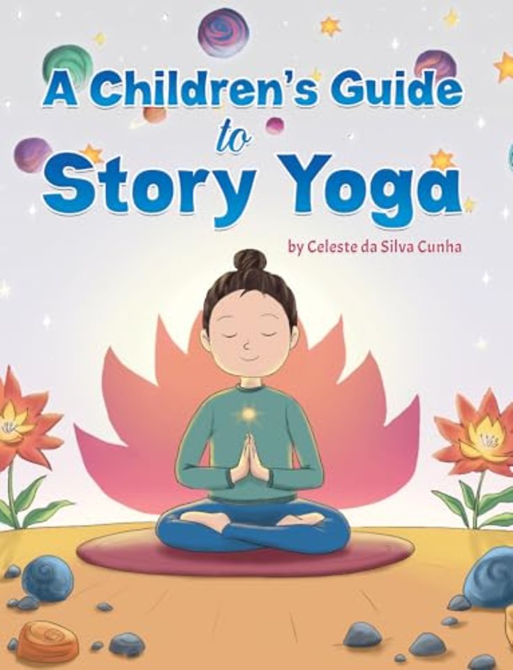 A Children's Guide to Story Yoga
