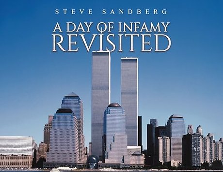 A Day of Infamy Revisited