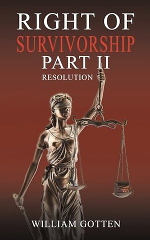 Right of Survivorship – Part II