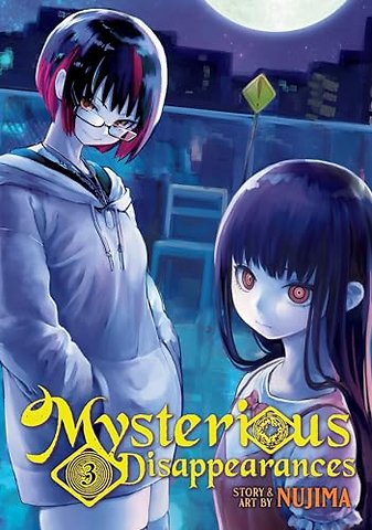 Mysterious Disappearances Vol. 3
