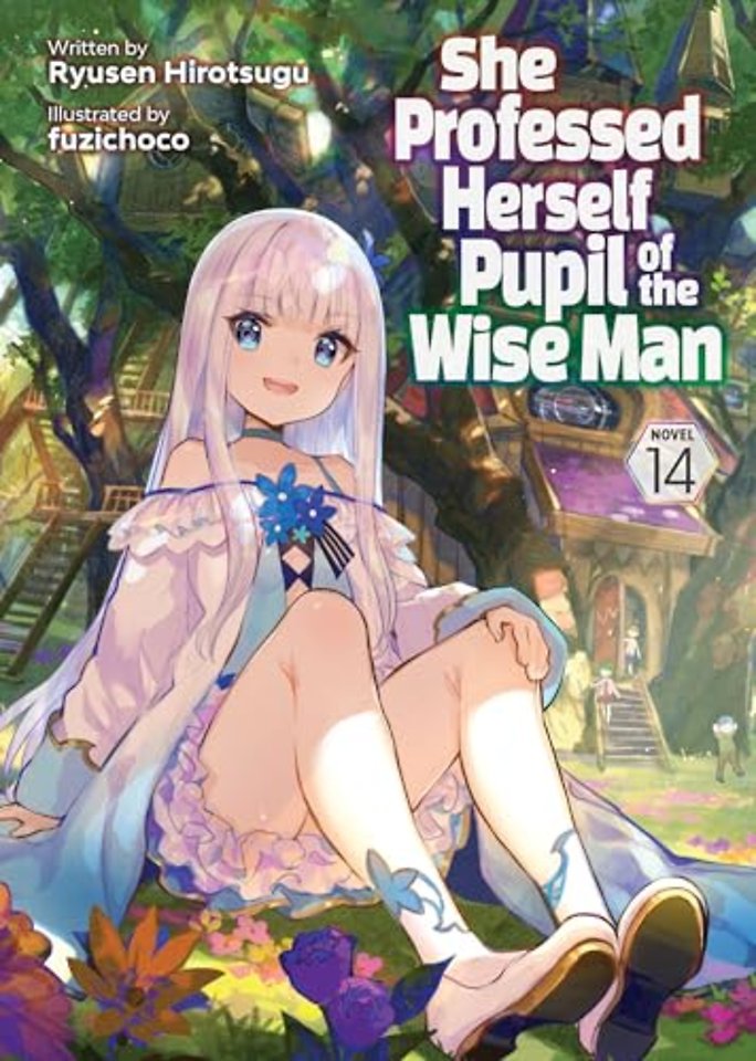 She Professed Herself Pupil of the Wise Man (Light Novel) Vol. 14