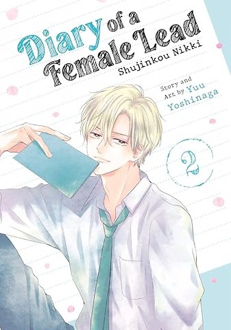 Diary of a Female Lead: Shujinkou Nikki Vol. 2