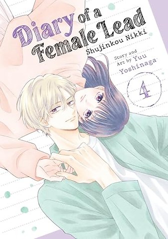 Diary of a Female Lead: Shujinkou Nikki Vol. 4