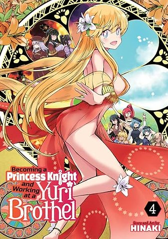 Becoming a Princess Knight and Working at a Yuri Brothel Vol. 4