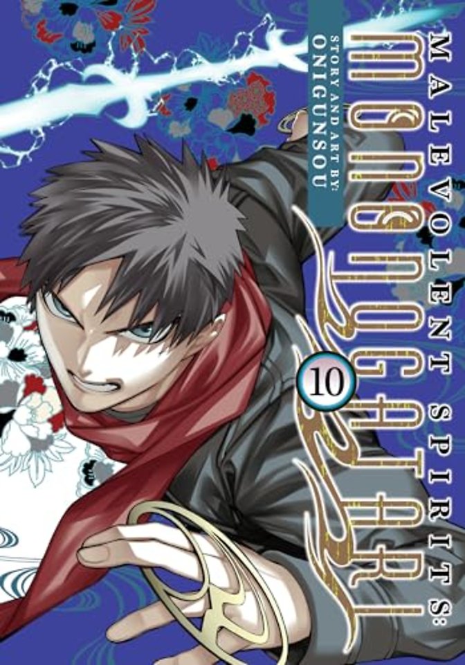 Malevolent Spirits: Mononogatari Vol. 10