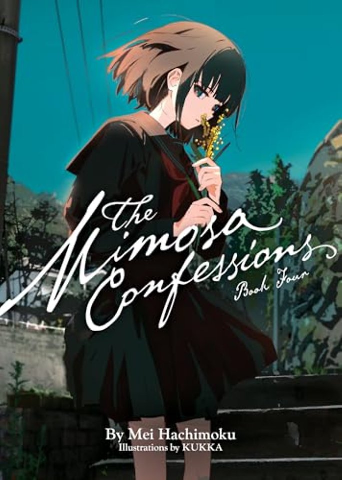 The Mimosa Confessions (Light Novel) Vol. 4