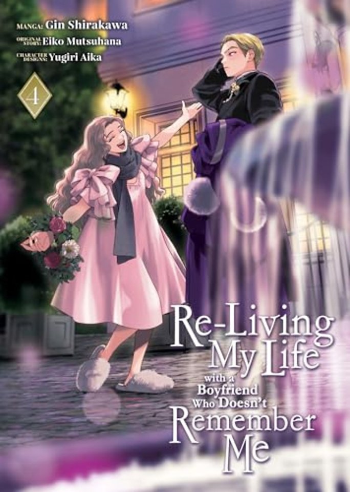 Re-Living My Life with a Boyfriend Who Doesn't Remember Me (Manga) Vol. 4