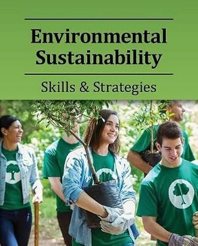 Environmental Sustainability – Skills & Strategies