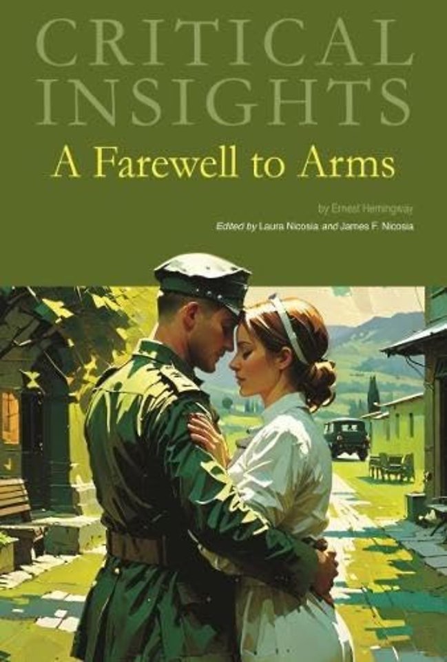 Critical Insights – A Farewell to Arms
