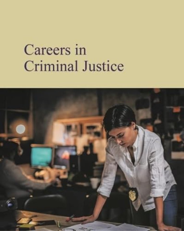 Careers in Criminal Justice