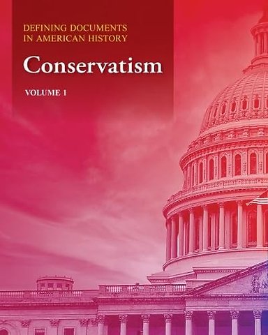 Defining Documents in American History – Conservatism