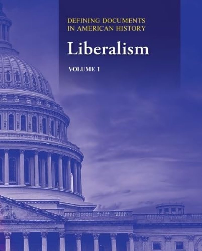 Defining Documents in American History – Liberalism