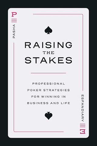 Raising the Stakes