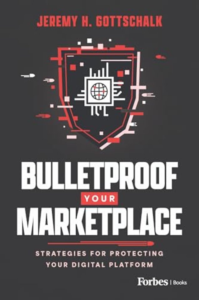 Bulletproof Your Marketplace