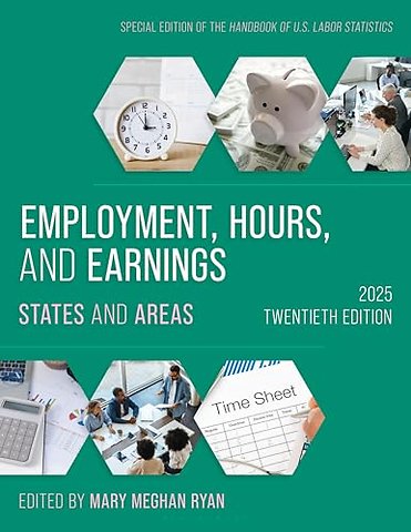 Employment, Hours, and Earnings 2025