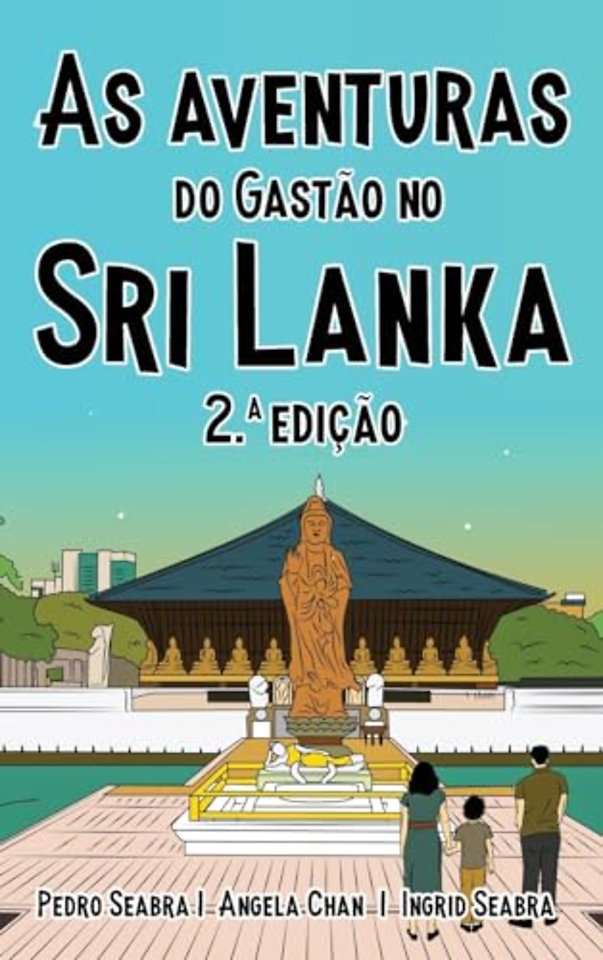 As Aventuras do Gastao no Sri Lanka 2.a Edicao