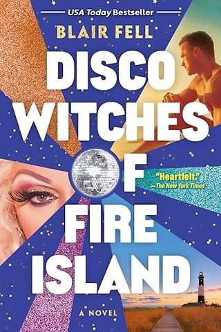 Disco Witches of Fire Island