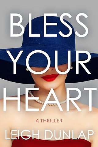 Bless Your Heart