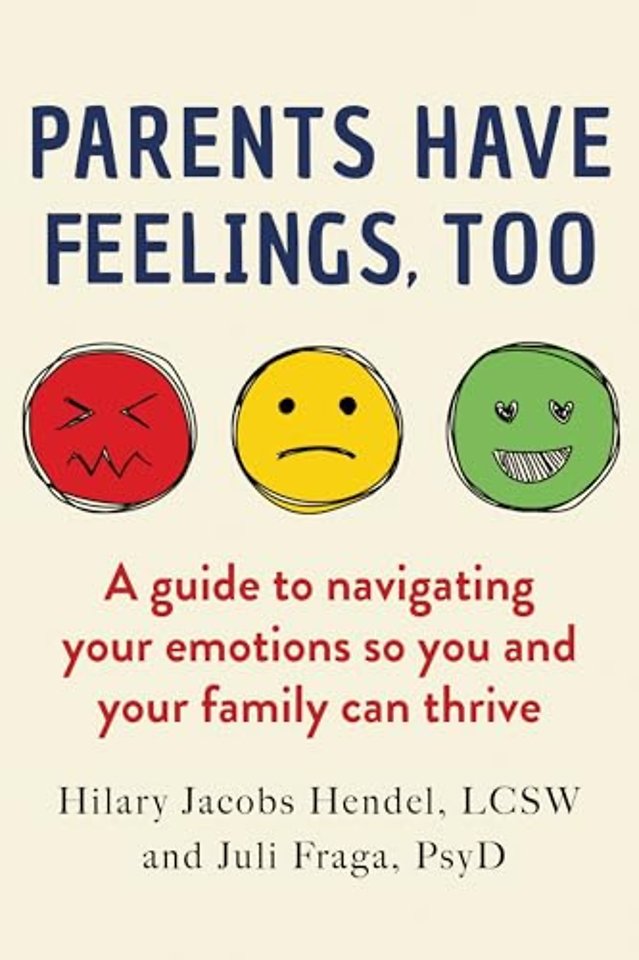 Parents Have Feelings, Too