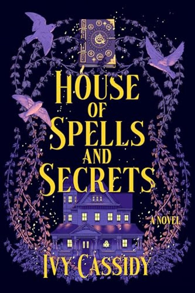 House of Spells and Secrets