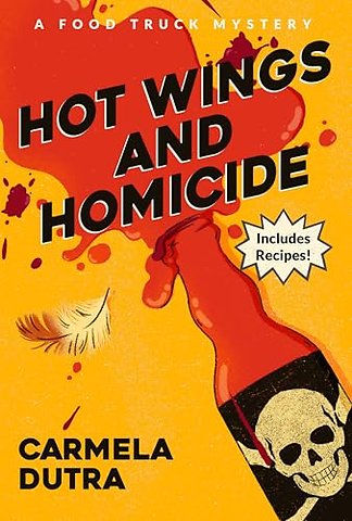 Hot Wings and Homicide