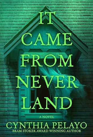 It Came From Neverland