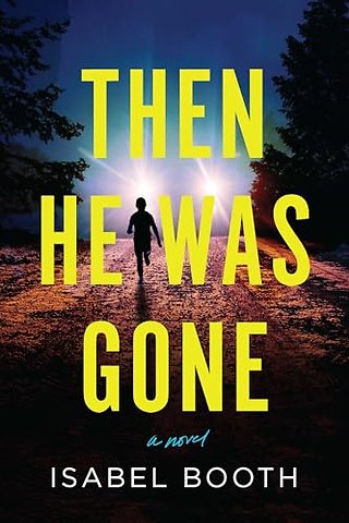 Then He Was Gone