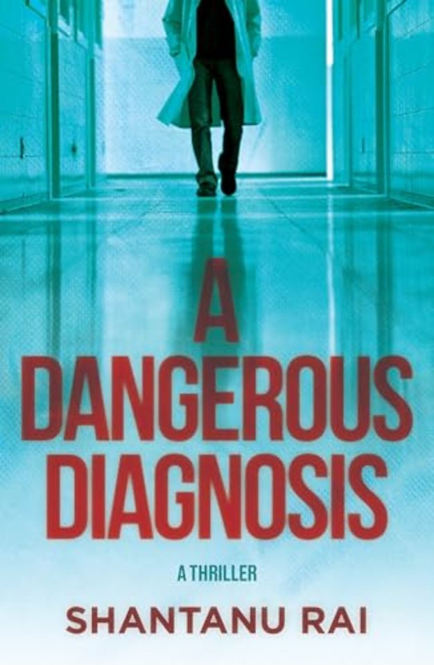 A Dangerous Diagnosis