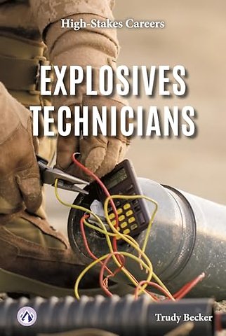Explosives Technicians