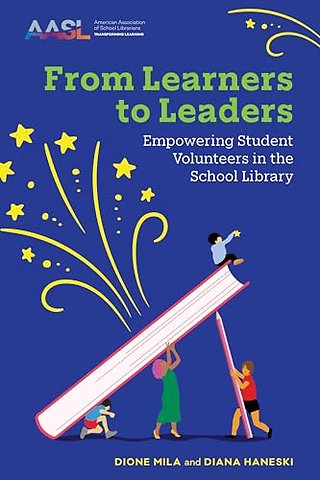 From Learners to Leaders – Empowering Student Volunteers in the School Library