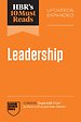 HBR's 10 Must Reads on Leadership, Updated and Expanded (featuring "Begin with Trust" by Frances X. Frei and Anne Morriss)