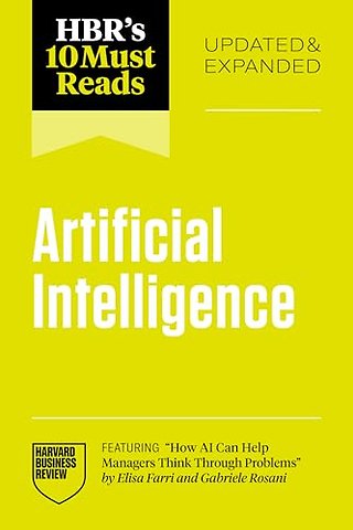 HBR's 10 Must Reads on Artificial Intelligence