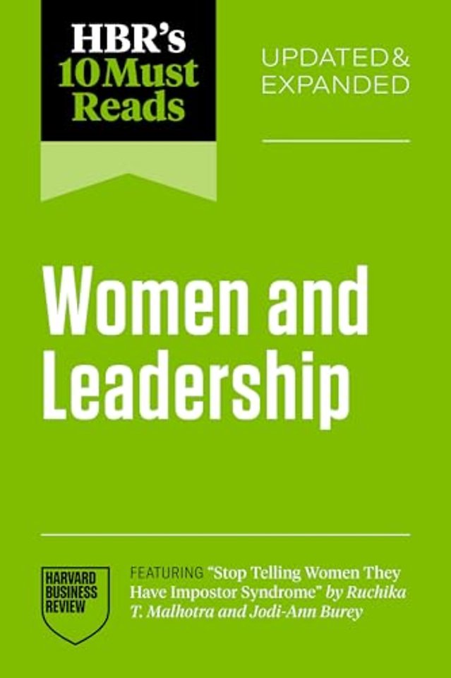 HBR's 10 Must Reads on Women and Leadership