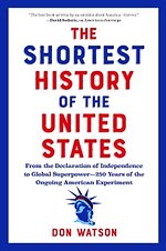 The Shortest History of the United States