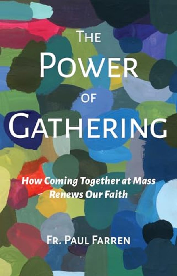 Power of Gathering