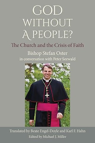 God without a People? – The Church and the Crisis of Faith
