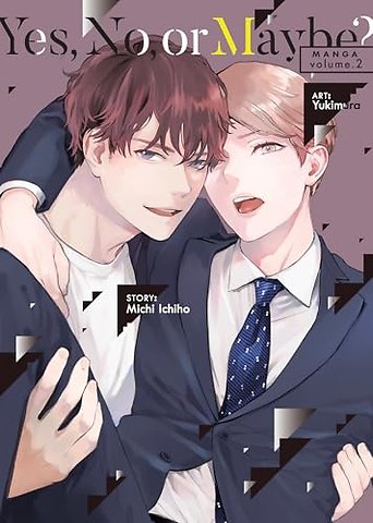 Yes, No, or Maybe? (Manga) Vol. 2