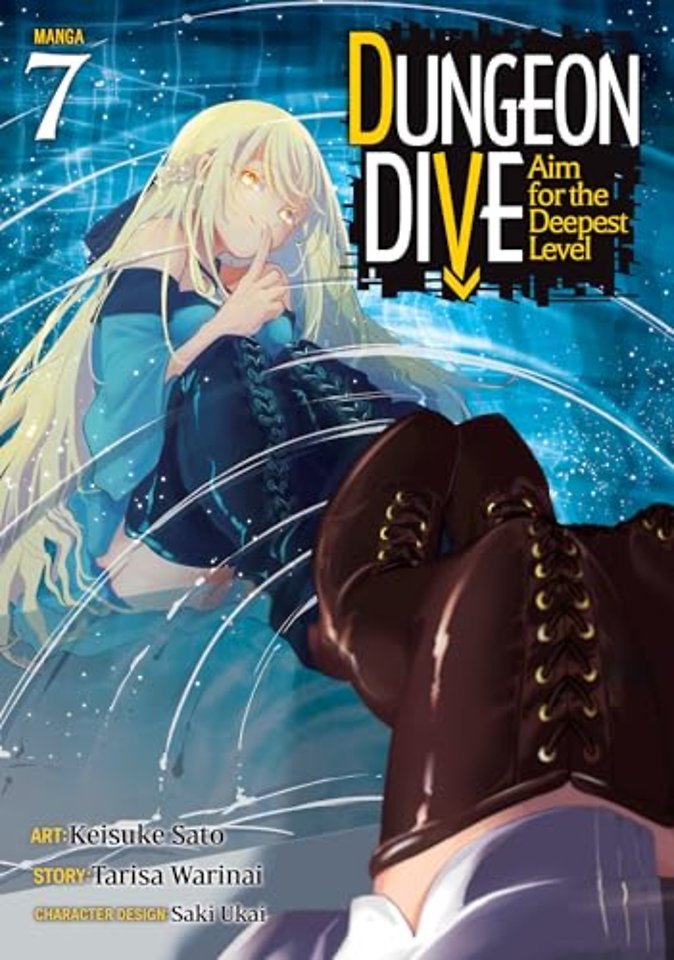 DUNGEON DIVE: Aim for the Deepest Level (Manga) Vol. 7
